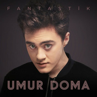 Umur Doma - Fantastik by TDSmix