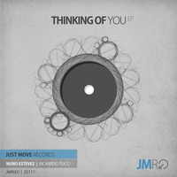 JMR001 : Nuno Estevez - Thinking Of You (Original Mix) by Just Move Records