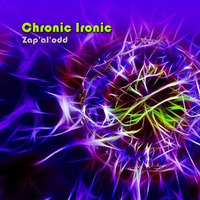 Zap'al'odd - Chronic Ironic (preview) by Zappo Alnino
