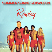 07.09.2018 | Rawley ☀ Sommer Sonne Schwofen ☀ | Special House Mix by RAWLEY