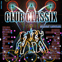 Club Classix bY By Dj Fajry by MIXES Y MEGAMIXES