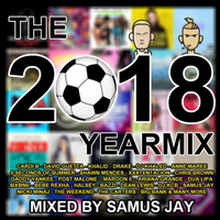 Samus Jay Presents - The Yearmix 2018 by MIXES Y MEGAMIXES