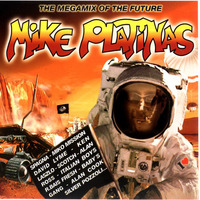 I Love Megamixes Featuring Mike Platinas by MIXES Y MEGAMIXES