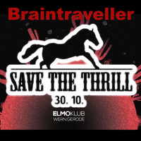 Save the Thrill 30.10.18 ElmoKlub by Braintraveller