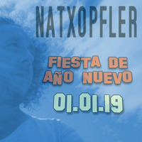 Fiesta de Año Nuevo 01.01.19 by Natxopfler