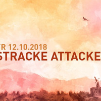 Stracke Attacke @ A.R.M 12.10.18 by Herr Schmidt