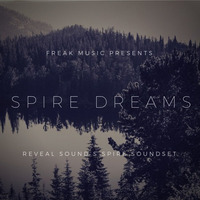 Freak Music - Spire Dreams by Producer Bundle