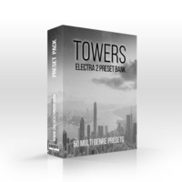Towers Electra 2 Preset Bank by Producer Bundle