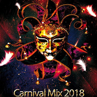 Carnival Mix 2018 by DJ Tim Slawik (Official)