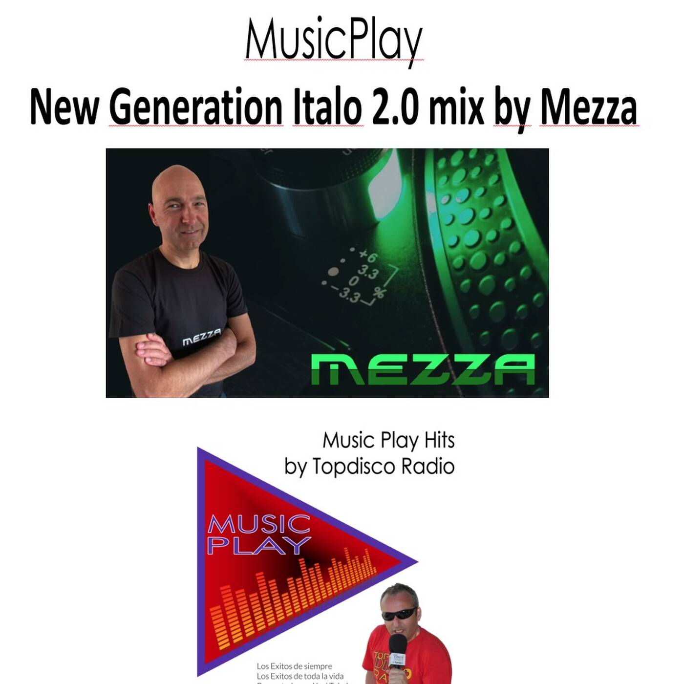 Music Play Programa 243 Italo 2.0 New Generation by Mezza