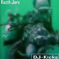 Kecth Jars DJ-KICKS 2 by Keith Jars