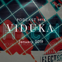 VIDUKA (CRO) × Electronic SOUL - HitH - Podcast Mix (January, 2019) by Electronic SOUL