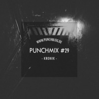Punchmix#29 - Kronik by Punchblog