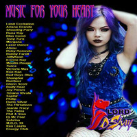 Dj Lord Dshay   Music for your heart by DjLord Dshay
