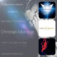 Christian Monique (Italy) - Progressive Heaven 10 11 18 by Progressive Heaven