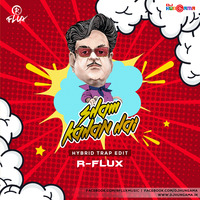Sham Kaha Hai (R-Flux Hybrid Trap Edit) by DJHungama