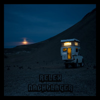 ReLex - Nachtlager (Januar 2019) by ReLex