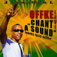 Offke Levi - Chant A Sound [Prod. DJ Rasfimillia] by DJ Rasfimillia