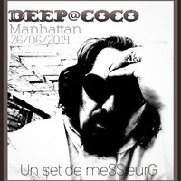 deep@coco Mahattan New York by la French P@rty by meSSieurG