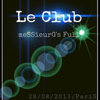 Leclub.p@rtLeParisHot by la French P@rty by meSSieurG