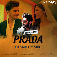 Prada Remix | Jass Manak | Dj Saad Remix | Bhangra Mix | 2019 by Saad Official