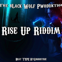 Rise Up Riddim by HtGindustrie