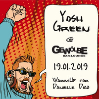 Yosh Green @ Gewölbe 19.01.2019 (WarmUp for Danielle Diaz) by Yosh Green