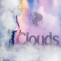 CLOUDS by DJ Tiny M