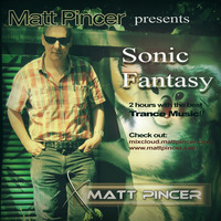 Matt Pincer - Sonic Fantasy 016 XTRA - DuMonde Special - Mix 002 by Matt Pincer