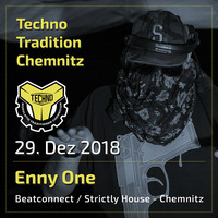 Enny One @Techno Tradition/ Oberdeck Chemnitz 29.12.2018 [90min.] by Enny One, One.Enny, Dude303, Bootlegbastard E1, Dj E1