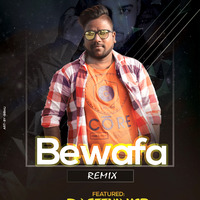 BEWAFA { REMIX } DJ SEENU KGP by Dj Seenu KGp