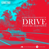 DRIVE - ONEVIBE 2018 REMIX by ONEVIBE