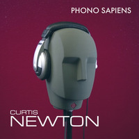 Phono Sapiens by Curtis Newton