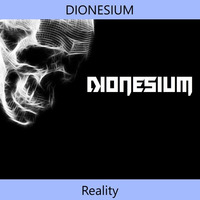 DIONESIUM - Reality (Original Mix) by NoAnwer
