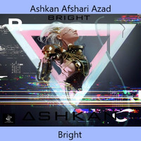 Ashkan Afshari Azad - Bright (Original Mix) by NoAnwer
