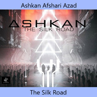 Ashkan Afshari Azad - The Silk Road (Original Mix) by NoAnwer