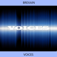 Brexain - Voices (Original Mix) by NoAnwer