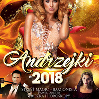 Energy 2000 (Katowice) - ANDRZEJKI 2018 pres. Noc Wróżb i Magii (01.12.2018) up by PRAWY - seciki.pl by Klubowe Sety Official