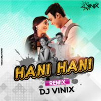 HANI HANI REMIX (DJ VINIX) by VINIX