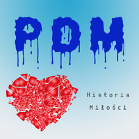 PDM - Historia Milosci (UNIKAT Radio www.privatetraxx.pl) by Szuflandia Tunez!