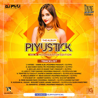 Piyustick Vol - 4 ( Moombahton Edtion ) By DJ Piyu