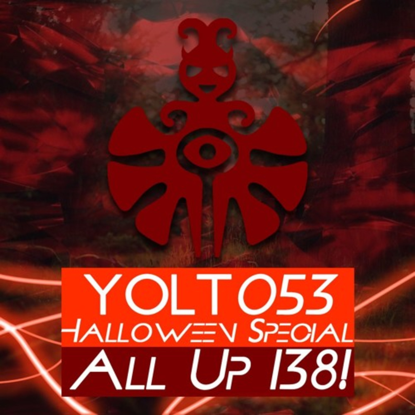 You Only Live Trance Episode 053 (#YOLT053) - Ness [Halloween All Up 138! Special]