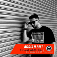 Sound Vibration RADIOSHOW @Phever Radio Dublin 03.11.2018 by Adrian Bilt