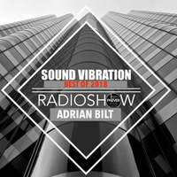 Sound Vibration Best Of 2018 @Phever Radio Dublin 05.01.2019 by Adrian Bilt