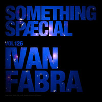 SOMETHING SPÆCIAL VOL. 126 by IVAN FABRA by The Robot Scientists