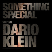 SOMETHING SPÆCIAL VOL. 128 by DARIO KLEIN by The Robot Scientists