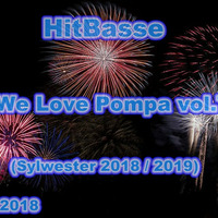 HitBasse -We Love Pompa vol.7 (Sylwester 2018;2019) Seciki.pl by HitBasse