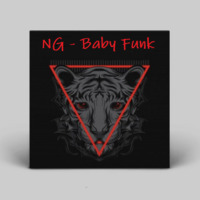 NG - Baby Funk by NG