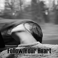 Follow Your Heart by Pedro Pacheco