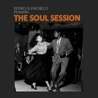The Soul Session by Pedro Pacheco